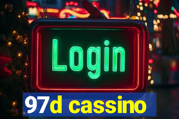 97d cassino